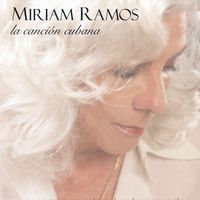 Miriam Ramos - La canción cubana