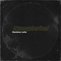Dominox Latte - Atmospheric