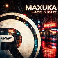 Maxuka - Late Night