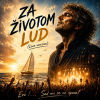 Zdravko Vujasinovic - Za životom lud (Live)
