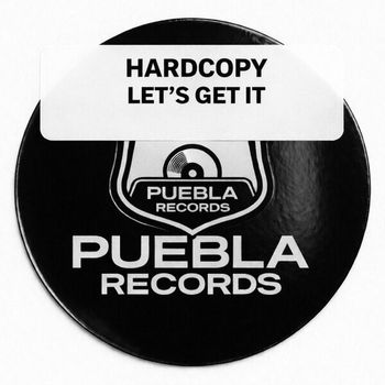 Hardcopy - Let's Get It