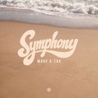 Mave & Zac - Symphony