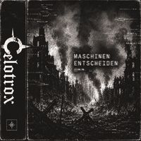 Celotrox - Maschinen Entscheiden
