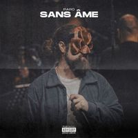Paro - Sans âme (Explicit)