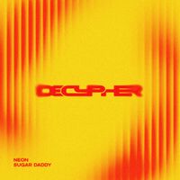 NEON - Sugar Daddy