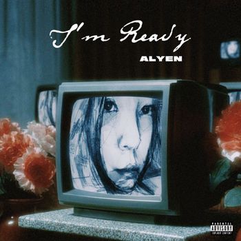 Alien - I'm Ready (Explicit)