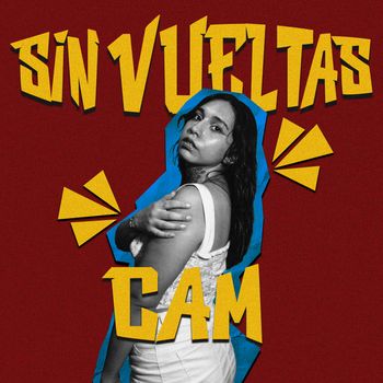 CAM - SIN VUELTAS (Explicit)