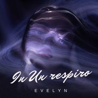 Evelyn - In un respiro