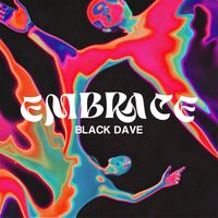 Black Dave - Embrace