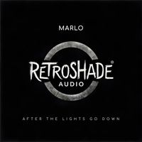 Marlo - After the Lights Go Down