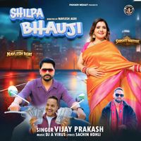 Vijay Prakash - Shilpa Bhauji