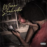 Lucka - Menor Sonhador (Explicit)