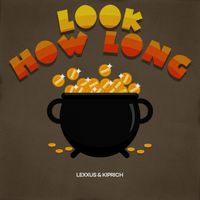 Lexxus & Kiprich - Look How Long (Problem Riddim)