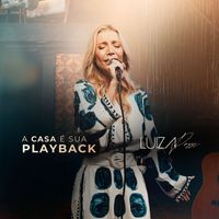 Luiza Possi - A Casa É Sua (Playback)
