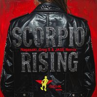 Scorpio Rising - Nagasaki (Greg S & Jase Remix)