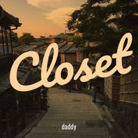 daddy - Closet (Explicit)