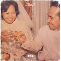 Borja - Steel City