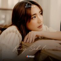 Louise - Kung Sakali