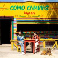 Mylan - Cómo Cambias