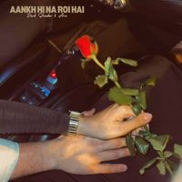 Ario - Aankh Hi Na Roi Hai