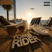 El Negro - TOMB RIDER (Explicit)