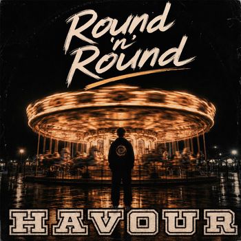 Havour - Round 'n' Round