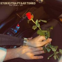 Ario - Kyun Ki Itna Pyaar Tumko