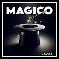 J Lucas - Mágico (Remix)