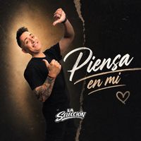 La Selección - Piensa en Mi