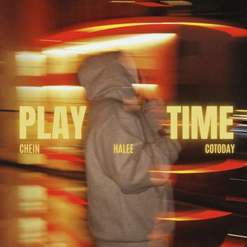 Halee (feat. Cotoday and Chein) - Play Time