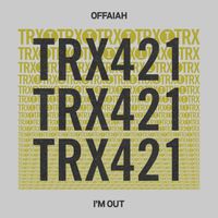 OFFAIAH - I'm Out