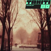 Tahiti 80 - Made Up