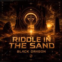 Black Dragon - Riddle In The Sand