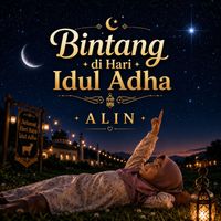 Alin - Bintang di Hari Idul Adha