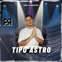 PR - Tipo Astro