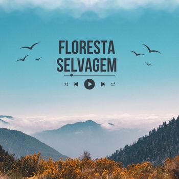 Soul Frequency - Floresta Selvagem