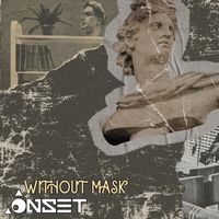 Onset - Without Mask