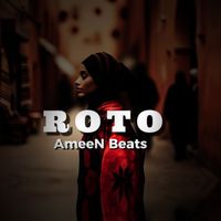 AmeeN Beats - Roto
