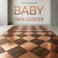 MANT - Baby I'm a Dancer
