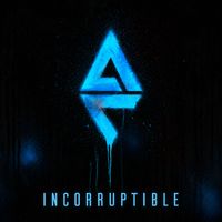 Achilles Complex - Incorruptible