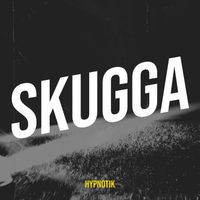 HYPNOTIK - Skugga