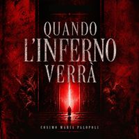 Dante - Quando L'inferno Verrà