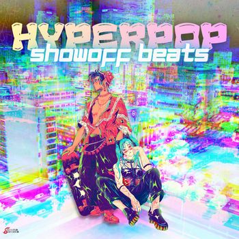 5SecondDecider - Showoff Beats - Hyper Pop