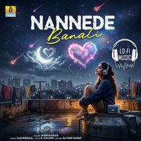 Hariharan - Nannede Banali (Lofi Mix)