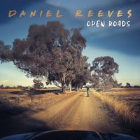 Daniel Reeves - Open Roads