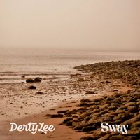 DertyLee - Sway