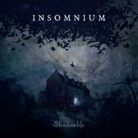 Insomnium - Shadowlife