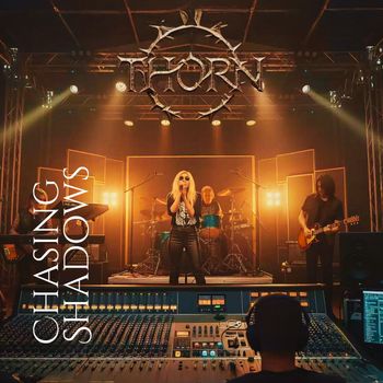 Thorn - Chasing Shadows