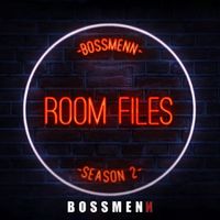 Boss Menn - Room Files Season 2