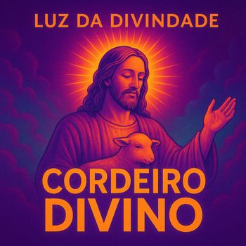 Luz da divindade - Cordeiro divino